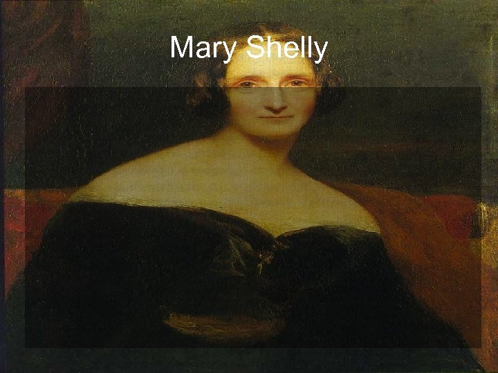 Mary Shelly 