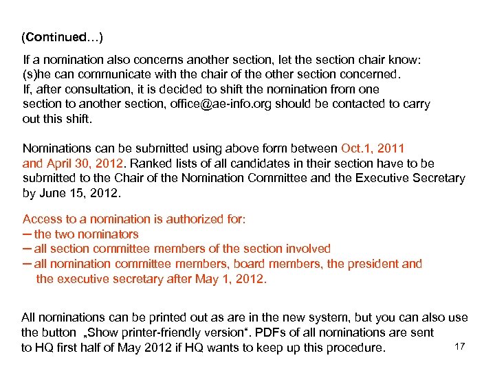 (Continued…) If a nomination also concerns another section, let the section chair know: (s)he