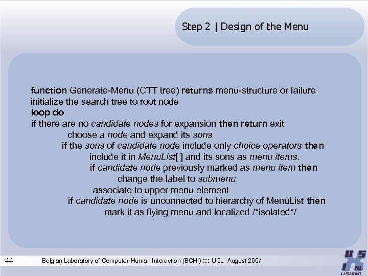 Step 2 | Design of the Menu function Generate-Menu (CTT tree) returns menu-structure or