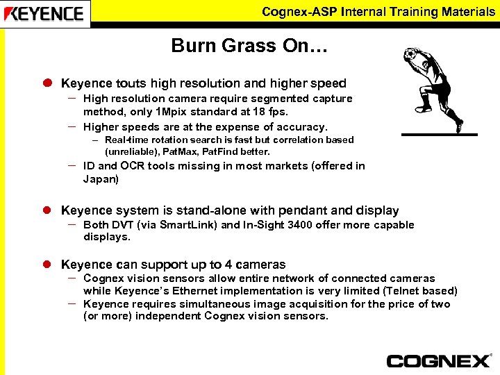 Cognex-ASP Internal Training Materials Burn Grass On… Keyence touts high resolution higher speed l