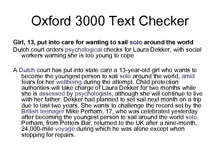Oxford 3000 Text Checker Girl, 13, put into care for wanting to sail solo