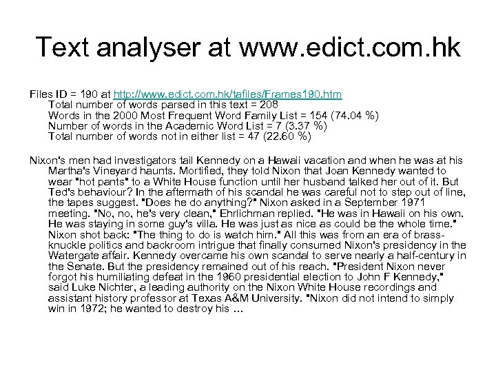 Text analyser at www. edict. com. hk Files ID = 190 at http: //www.