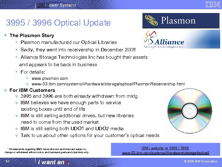 IBM Power Systems 3995 / 3996 Optical Update § The Plasmon Story • Plasmon