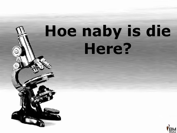 Hoe naby is die Here? 