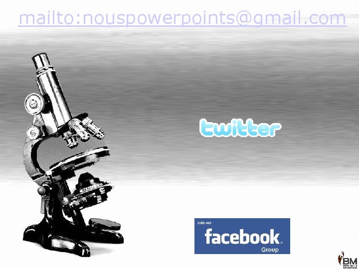 mailto: nouspowerpoints@gmail. com 