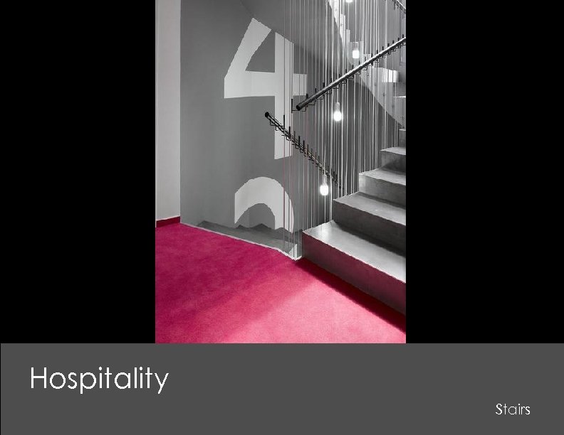 Hospitality Stairs 