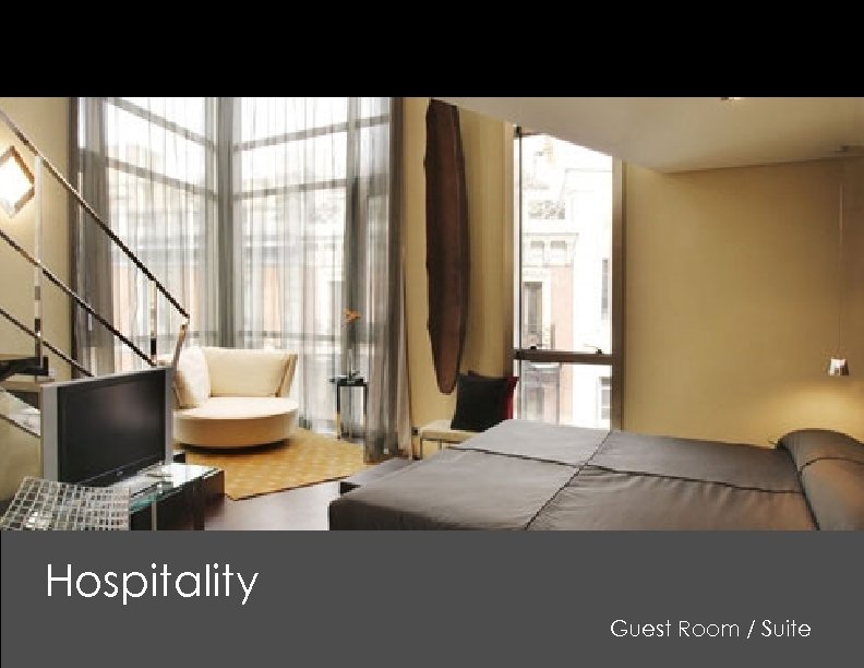Hospitality Guest Room / Suite 
