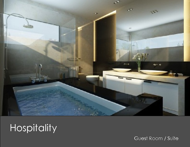 Hospitality Guest Room / Suite 