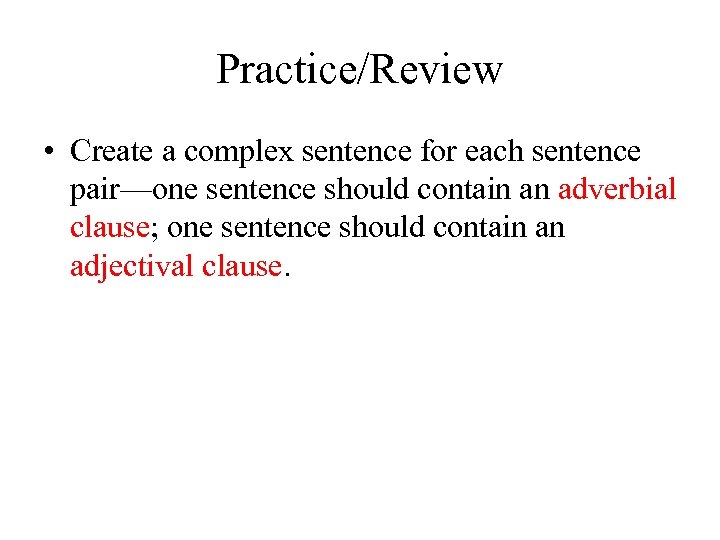 Vocabulary Goals main point subpoint major