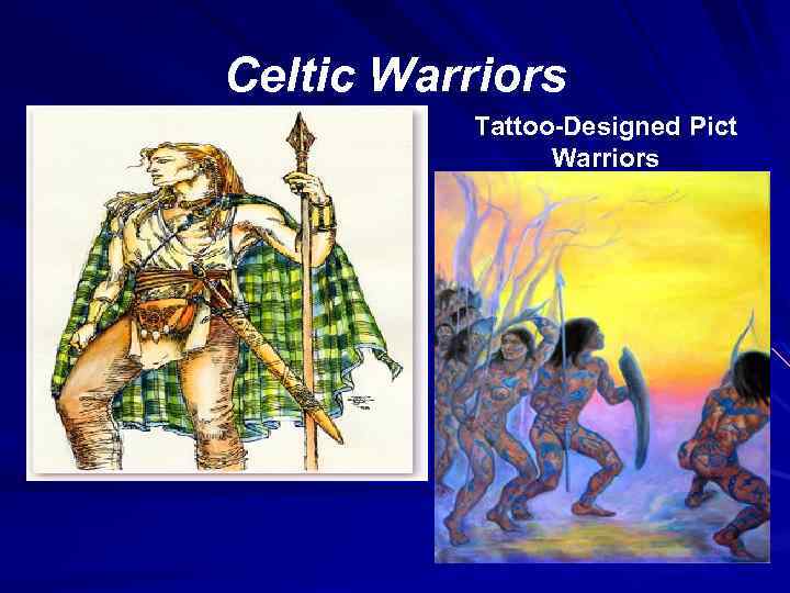 Celtic Warriors Tattoo-Designed Pict Warriors 