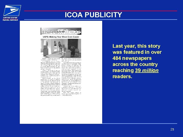 ICOA PUBLICITY Last year, this story was featured in over 484 newspapers across the