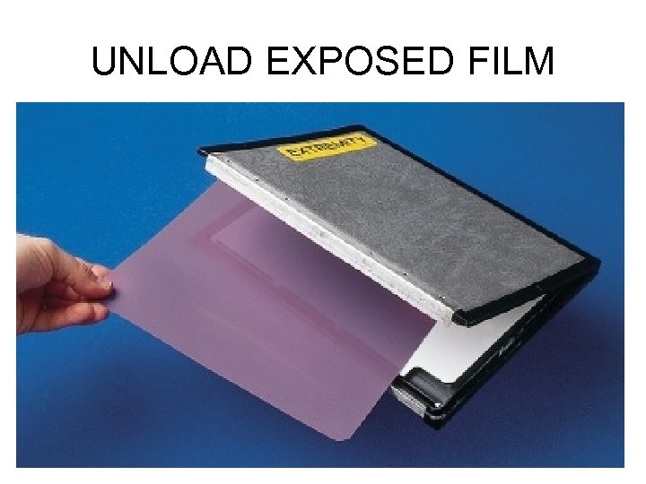 UNLOAD EXPOSED FILM 