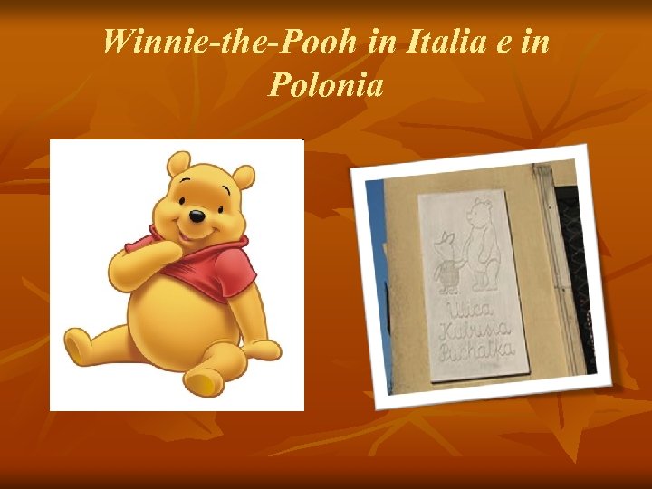 Winnie-the-Pooh in Italia e in Polonia 