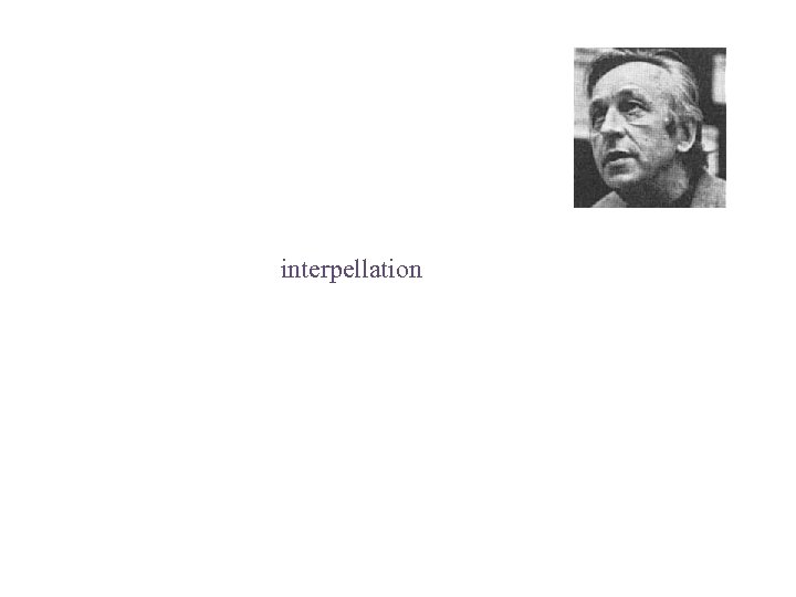 interpellation Louis Althusser 