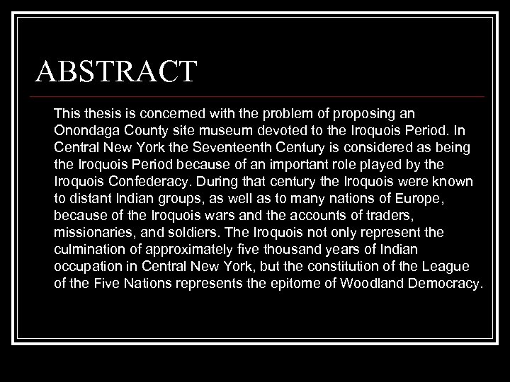 ABSTRACT This thesis is concerned with the problem of proposing an Onondaga County site
