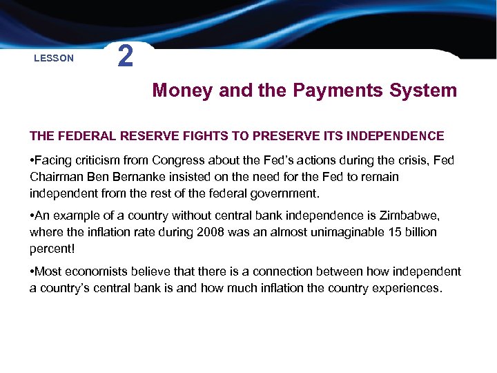 LESSON 2 Money and the Payments System THE FEDERAL RESERVE FIGHTS TO PRESERVE ITS