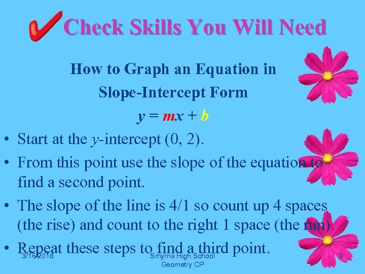  Check Skills You Will Need • • How to Graph an Equation in