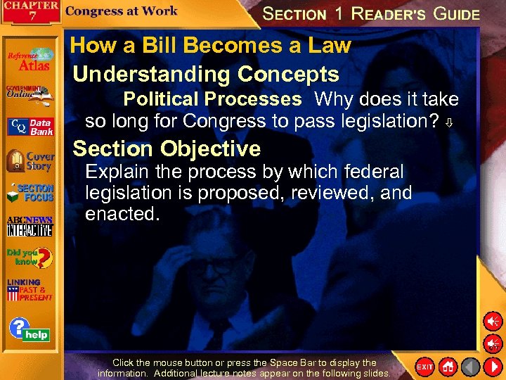 How a Bill Becomes a Law Understanding Concepts Political Processes Why does it take