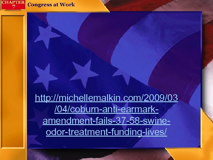 http: //michellemalkin. com/2009/03 /04/coburn-anti-earmarkamendment-fails-37 -58 -swineodor-treatment-funding-lives/ 