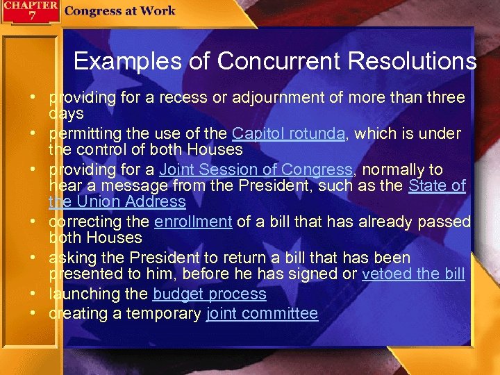 Examples of Concurrent Resolutions • providing for a recess or adjournment of more than