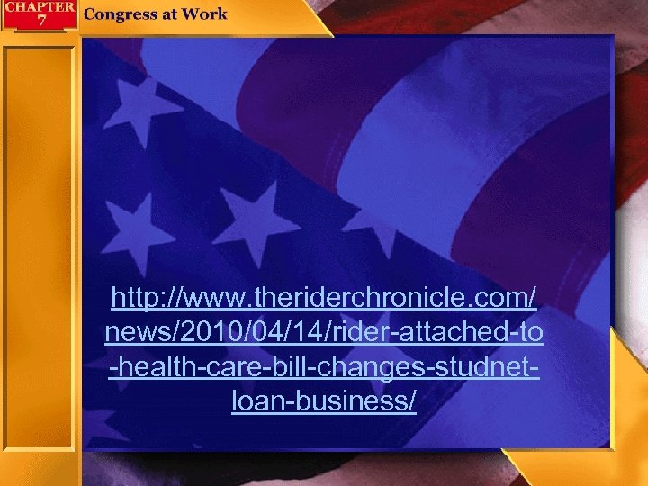 http: //www. theriderchronicle. com/ news/2010/04/14/rider-attached-to -health-care-bill-changes-studnetloan-business/ 