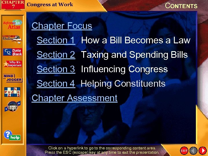 Chapter Focus Section 1 How a Bill Becomes a Law Section 2 Taxing and