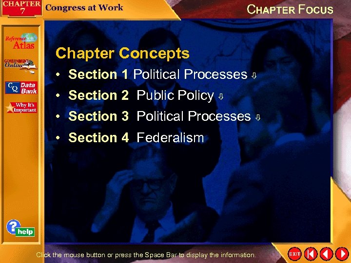 Chapter Concepts • Section 1 Political Processes • Section 2 Public Policy • Section