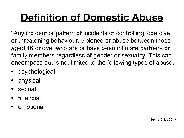 Definition of Domestic Abuse 