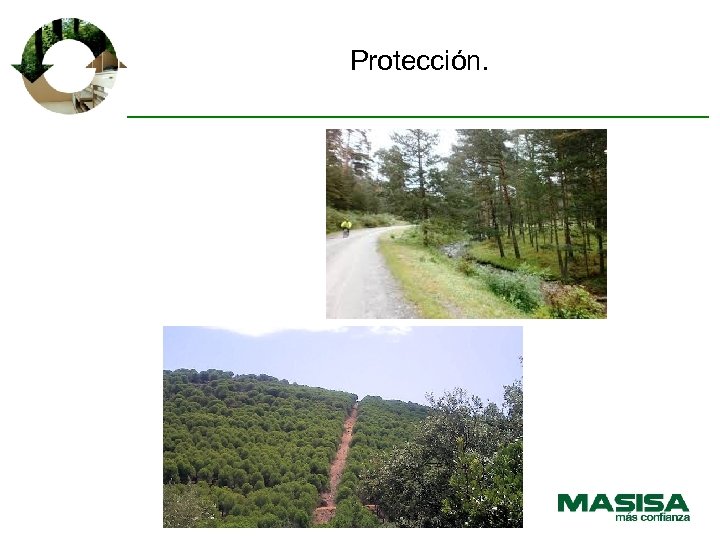 Protección. 