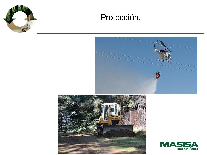 Protección. 