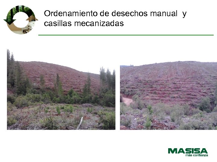 Ordenamiento de desechos manual y casillas mecanizadas 