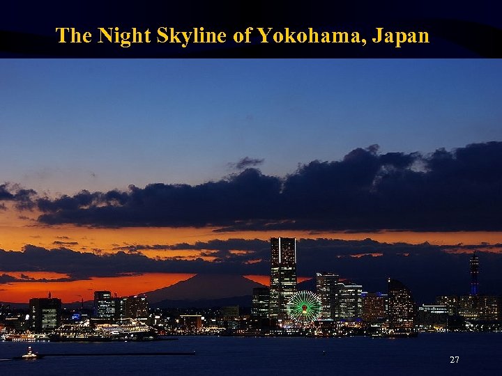 The Night Skyline of Yokohama, Japan 27 
