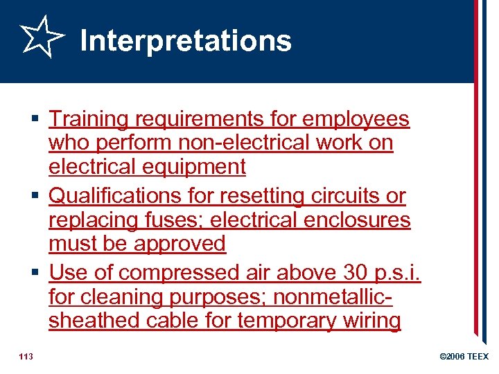 Interpretations § Training requirements for employees who perform non-electrical work on electrical equipment §
