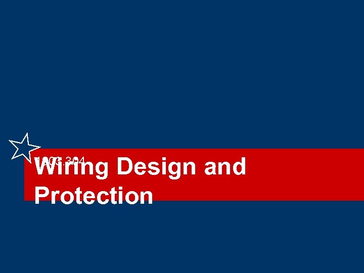Wiring Design and Protection 1903. 304 