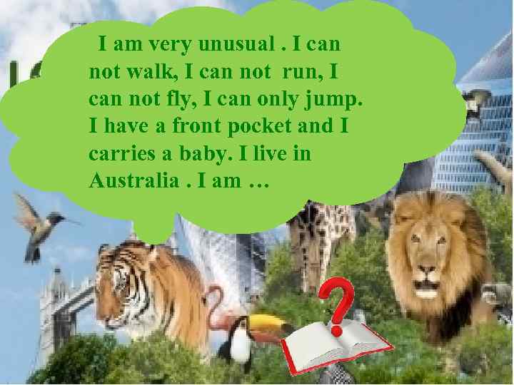 I am very unusual. I can not walk, I can not run, I can