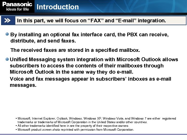Introduction In this part, we will focus on “FAX” and “E-mail” integration. By installing