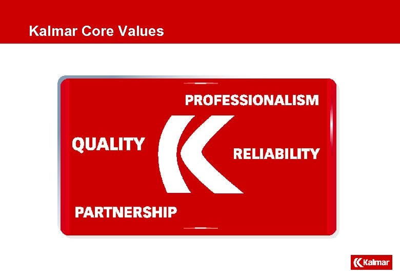 Kalmar Core Values 