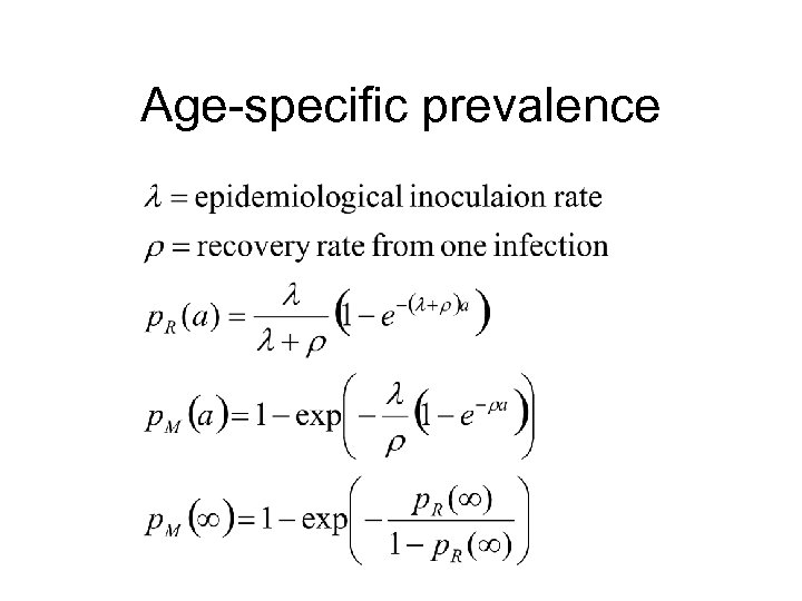 Age-specific prevalence 