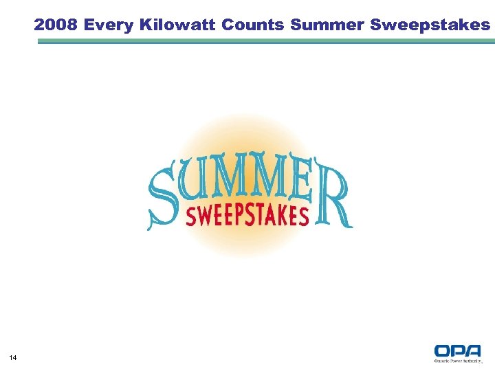 2008 Every Kilowatt Counts Summer Sweepstakes 14 