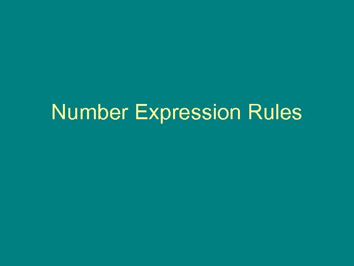 Number Expression Rules 