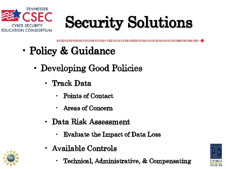 Security Solutions • Policy & Guidance • Developing Good Policies • Track Data •