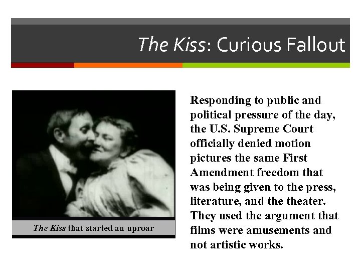 The Kiss: Curious Fallout The Kiss that started an uproar Responding to public and
