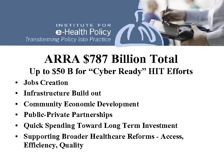 Economic Stimulus and ARRA $787 Billion Total Up to $50 B for “Cyber Ready”