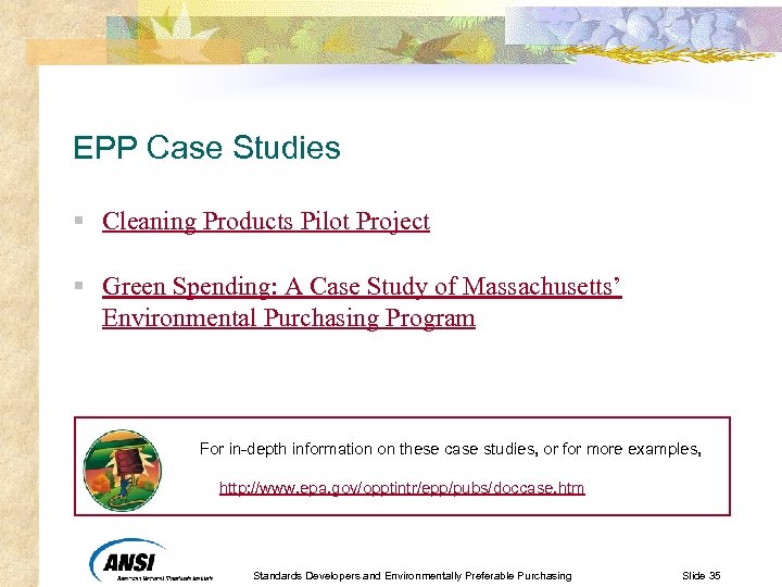 EPP Case Studies § Cleaning Products Pilot Project § Green Spending: A Case Study