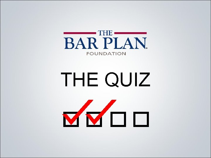 THE QUIZ 