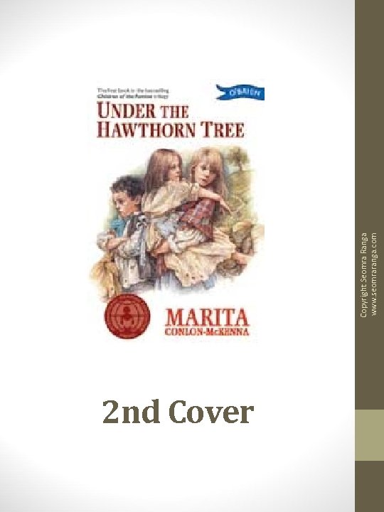 2 nd Cover Copyright Seomra Ranga www. seomraranga. com 