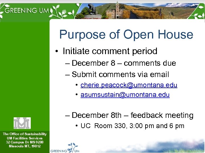 Purpose of Open House • Initiate comment period – December 8 – comments due