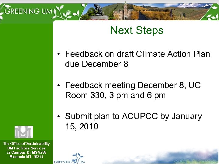 Next Steps • Feedback on draft Climate Action Plan due December 8 • Feedback