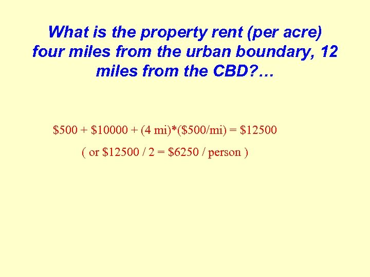 What is the property rent (per acre) four miles from the urban boundary, 12