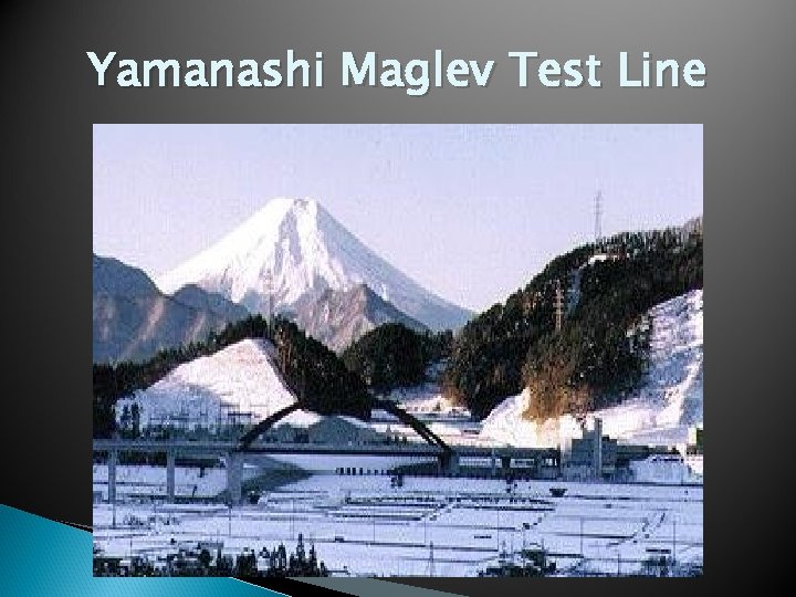 Yamanashi Maglev Test Line 